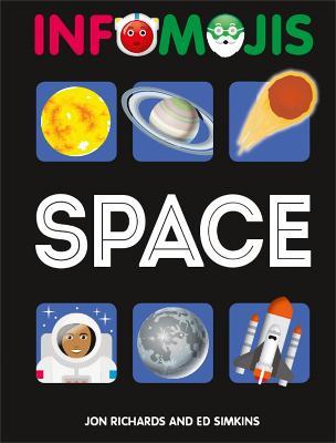 Infomojis: Space - Jon Richards,Ed Simkins - cover