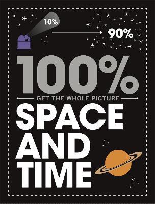 100% Get the Whole Picture: Space and Time - Paul Mason - cover