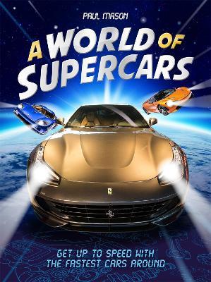 A World of Supercars - Paul Mason - cover