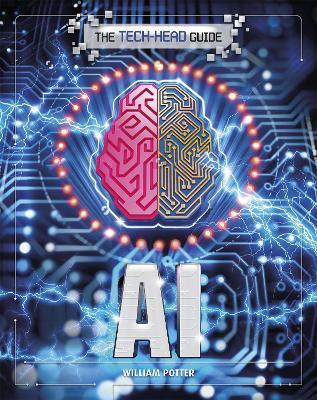 The Tech-Head Guide: AI - William Potter - cover