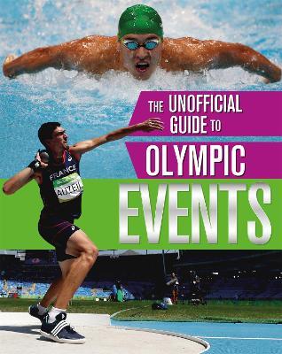 The Unofficial Guide to the Olympic Games: Events - Paul Mason - cover