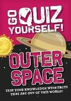 Go Quiz Yourself!: Outer Space