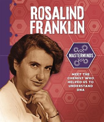 Masterminds: Rosalind Franklin - Izzi Howell - cover