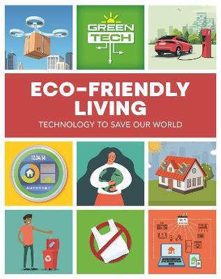 Green Tech: Eco-friendly Living - Katie Dicker - cover
