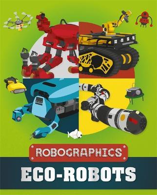 Robographics: Eco-Robots - Clive Gifford - cover