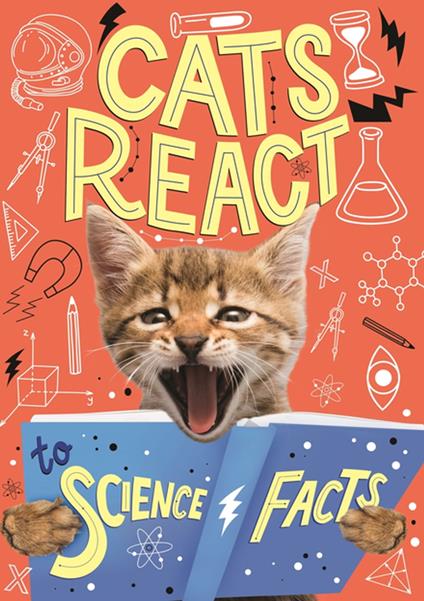 Cats React to Science Facts - Izzi Howell - ebook