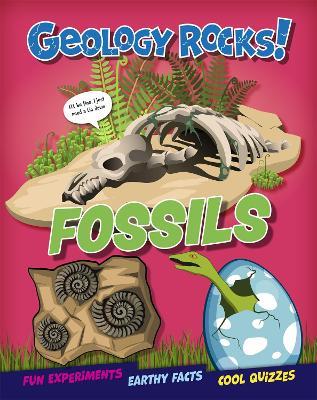 Geology Rocks!: Fossils - Izzi Howell - cover