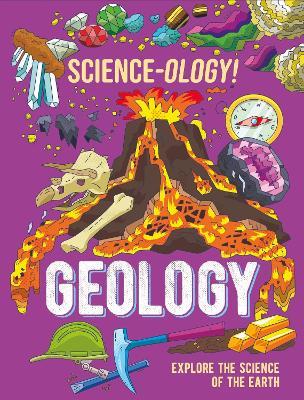 Science-ology!: Geology - Anna Claybourne - cover