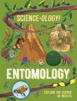 Science-ology!: Entomology - Anna Claybourne - cover