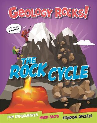 Geology Rocks!: The Rock Cycle - Claudia Martin - cover