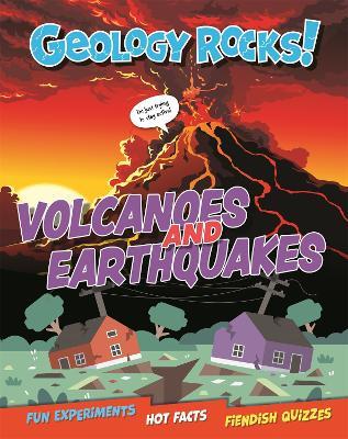 Geology Rocks!: Earthquakes and Volcanoes - Claudia Martin - cover