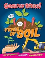 Geology Rocks!: Types of Soil