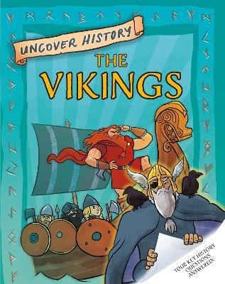 Uncover History: The Vikings - Clare Hibbert - cover