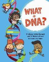 What is DNA? - Julian Barwell,Neeta Lakhani - cover
