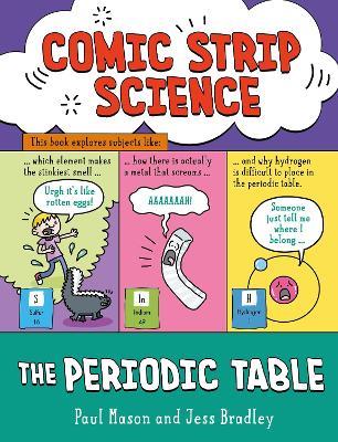 Comic Strip Science: The Periodic Table - Paul Mason - cover