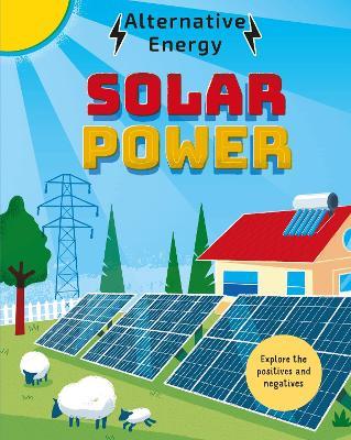 Alternative Energy: Solar Power - Louise Kay Stewart - cover