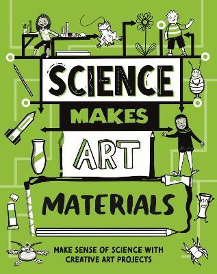 Science Makes Art: Materials - Andrew Charman - cover
