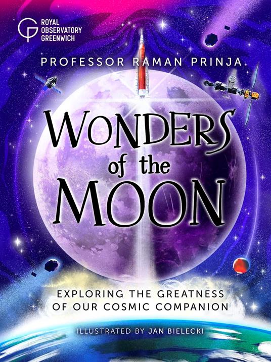 Wonders of the Moon - Professor Raman Prinja,Jan Bielecki - ebook