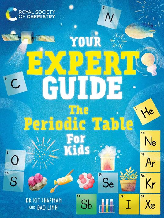 The Periodic Table for Young Scientists - Dr Dr Kit Chapman,Dao Linh - ebook