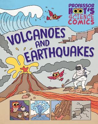 Professor Hoot's Science Comics: Volcanoes and Earthquakes - Jen Green - cover