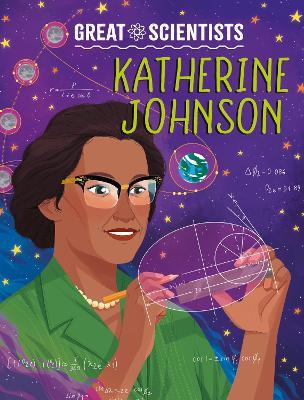 Great Scientists: Katherine Johnson - Ruth Percival - cover