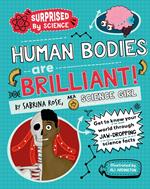 Human Bodies are Brilliant!