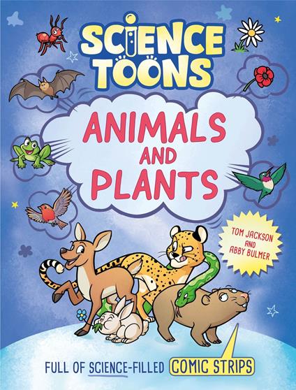 Animals and Plants - Tom Jackson,Abby Bulmer - ebook