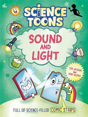 Science Toons: Sound and Light - Tom Jackson - cover