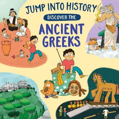 Jump into History: Discover the Ancient Greeks - Kay Barnham - cover