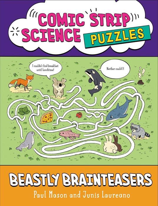 Comic Strip Science Puzzles: Beastly Brain Games - Paul Mason,Junis Laureano - ebook