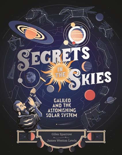 Secrets in the Skies - Giles Sparrow,James Weston Lewis - ebook