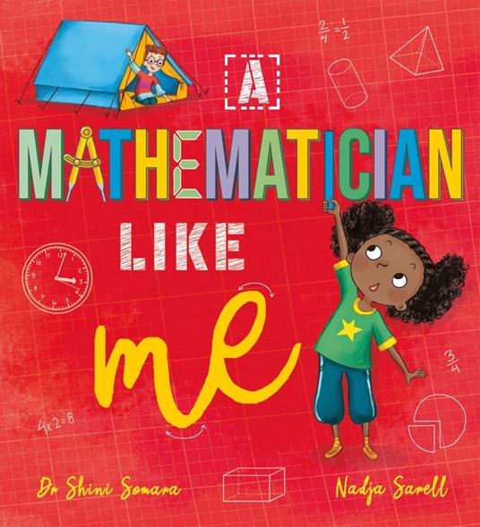 A Mathematician Like Me - Dr Shini Somara,Nadja Sarell - ebook