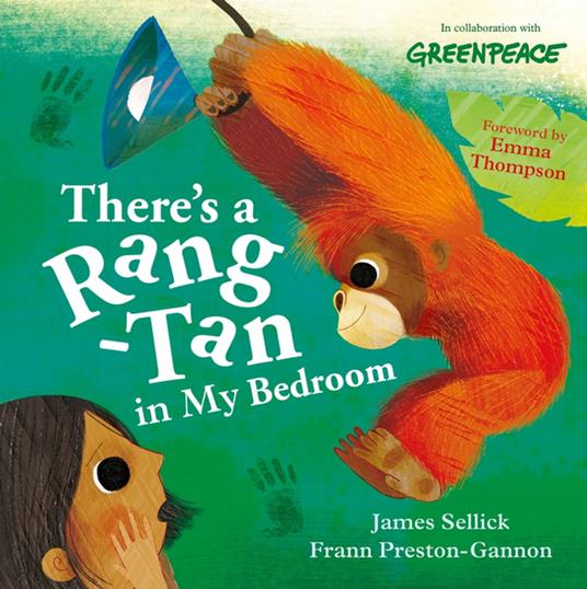 There's a Rang-Tan in My Bedroom - James Sellick,Preston Gannon Frann - ebook