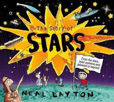The Story of Stars - Neal Layton - cover