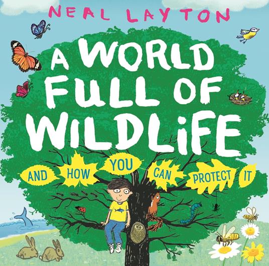 A World Full of Wildlife - Neal Layton - ebook
