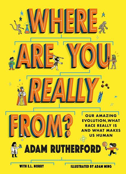 Where Are You Really From? - Adam Rutherford,Adam Ming - ebook