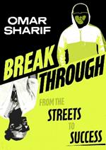 Breakthrough: From the streets to success