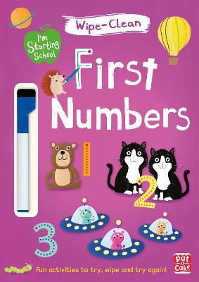 I'm Starting School: First Numbers: Wipe-clean book with pen - Pat-a-Cake - cover