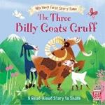 My Very First Story Time: The Three Billy Goats Gruff: Fairy Tale with picture glossary and an activity
