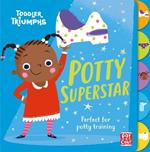Toddler Triumphs: Potty Superstar: A potty training book for girls