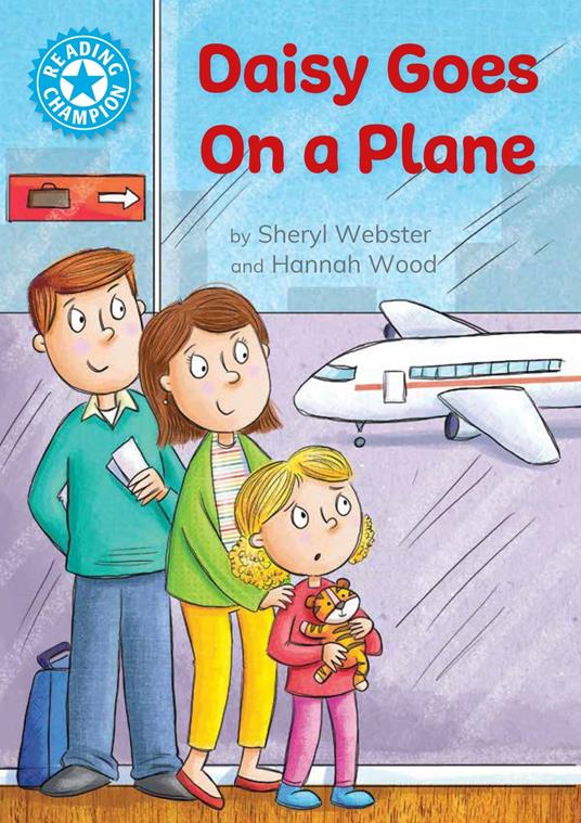 Daisy Goes on a Plane - Sheryl Webster,Hannah Wood - ebook