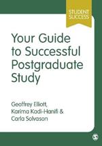 Your Guide to Successful Postgraduate Study