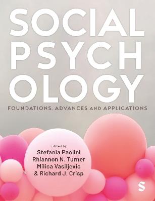 Social Psychology: Foundations, Advances and Applications - cover