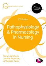 Pathophysiology and Pharmacology in Nursing