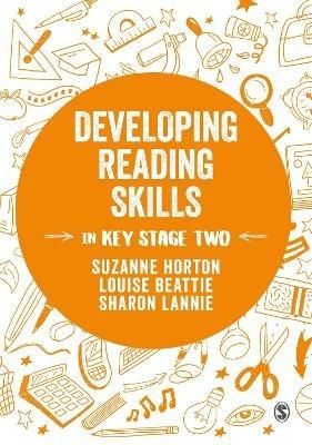 Reading at Greater Depth in Key Stage 2 - Suzanne Horton,Louise Beattie,Sharon Lannie - cover