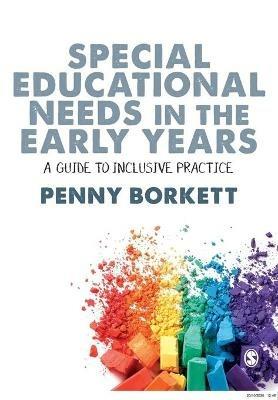 Special Educational Needs in the Early Years: A Guide to Inclusive Practice - Penny Borkett - cover