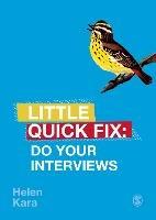 Do Your Interviews: Little Quick Fix - Helen Kara - cover
