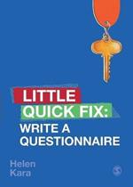 Write a Questionnaire: Little Quick Fix