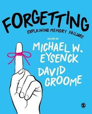 Forgetting: Explaining Memory Failure - cover