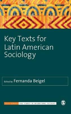 Key Texts for Latin American Sociology - cover
